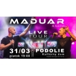 V našom kultúrnom dome sa uskutoční koncert skupiny MADUAR & band LIVE TOUR 