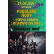 HODY PODOLIE: V sobotu 27.4.2024 pozývame na tradičnú hodovú zábavu, počas ktorej vystúpi špeciálny hosť KABÁT Revival